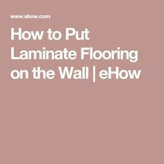 ラミネートフローリングを壁に置く方法