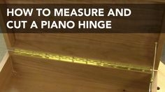 Ako znížiť klavírové pánty