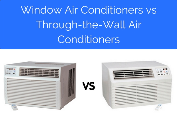Vad är skillnaden mellan fönster & genom väggens luftkonditioneringsapparater?